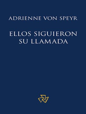 cover image of Ellos siguieron su llamada
